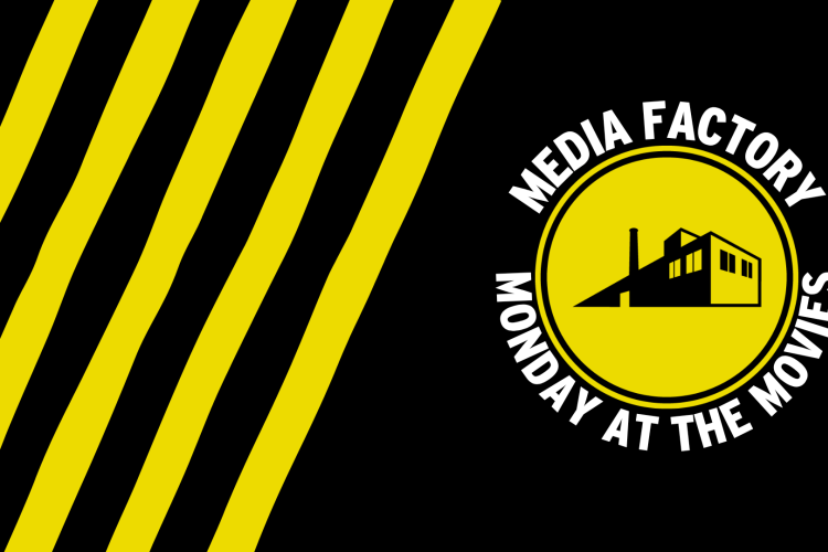 CREATE bug with circling text that reads 'Media Factory - Monday at the Movies'