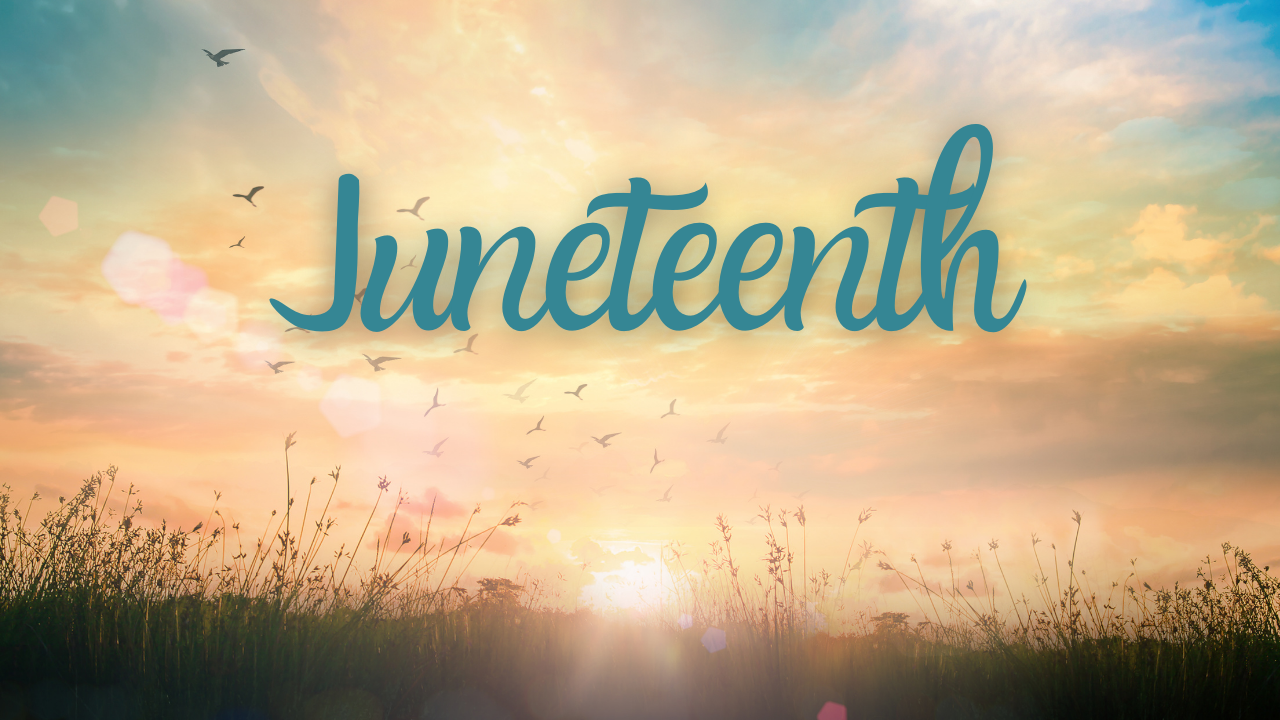 sunrise with the word "Juneteenth"
